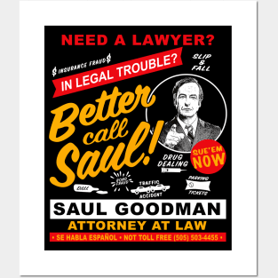 Need A Lawyer Then Call Saul Dks Posters and Art